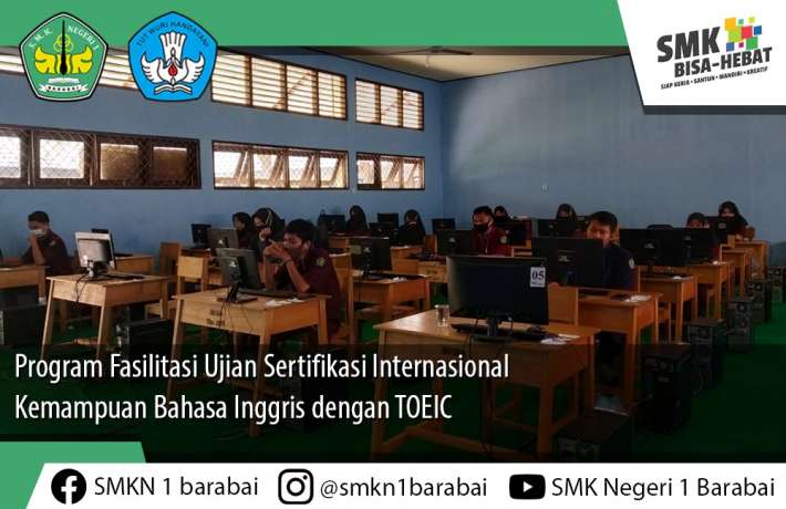 Program Fasilitasi Ujian Sertifikasi Internasional Kemampuan Bahasa Inggris dengan TOEIC 